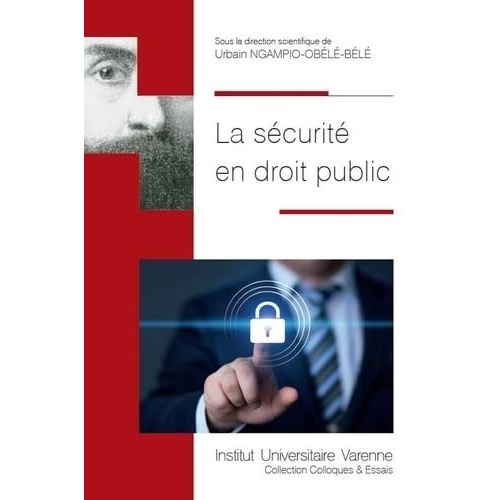image:imageLA SECURITE EN DROIT PUBLIC