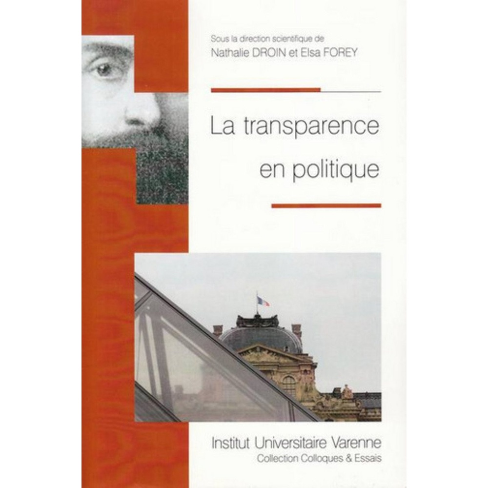 image:imageLA TRANSPARENCE EN POLITIQUE SOUS LA DIRECTION DE NATHALIE DROIN ET ELSA FOREY