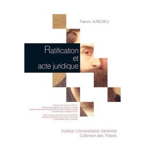 image:imageRATIFICATION ET ACTE JURIDIQUE